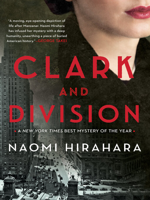 Title details for Clark and Division by Naomi Hirahara - Available